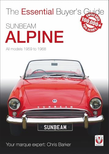 Sunbeam Alpine (All models 1959 to 1968) by Chris Barker, 9781845849252