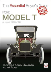 Ford Model T - All models 1909 to 1927 by Chris Barker, Neil Tuckett, 9781845849917