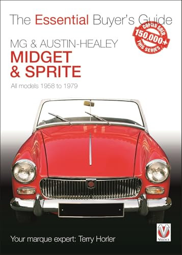 MG Midget & A-H Sprite (The Essential Buyer's Guide) by Terry  Horler, 9781787114210