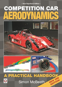 Competition Car Aerodynamics 3rd Edition by Simon McBeath, 9781787111028