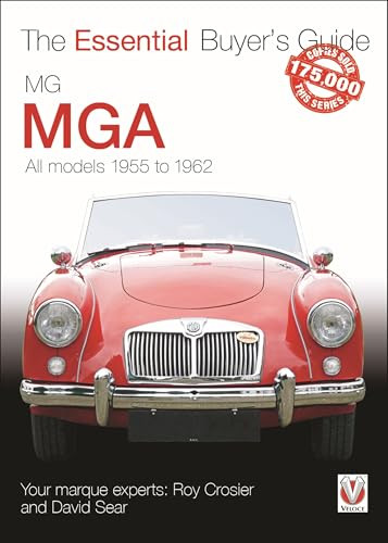 MGA 1955-1962 (The Essential Buyer's Guide) by David Sear, Roy Crosier, 9781787116030