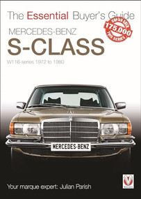 Mercedes Benz S-Class 1972-1980 (W116) (Essential Buyers Guide) by Julian Parish, 9781787115637