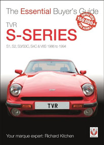TVR S-series (S1, S2, S3/S3C, S4C & V8S 1986 to 1994) by Richard Kitchen, 9781787112902