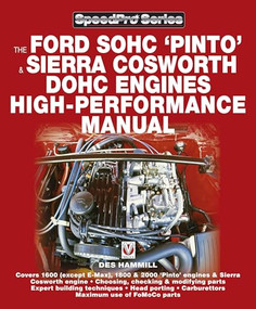 The Ford SOHC Pinto & Sierra Cosworth DOHC Engines high-performance manual (For Road & Track) by Des Hammill, 9781903706787
