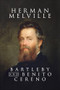 Bartelby and Benito Cereno by Herman Melville, 9781722504274