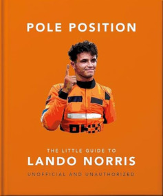 Pole Position: The Little Guide to Lando Norris by OH, 9781035433094