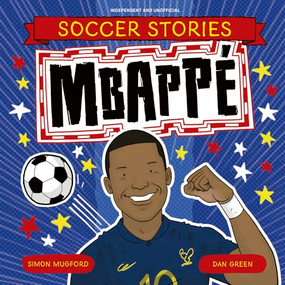 Mbappe - 9781804538364 by Simon Mugford, Dan Green, 9781804538364
