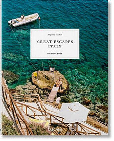 Great Escapes Italy (The Hotel Book) (Bi-Lingual Edition) by Angelika Taschen, 9783836578059