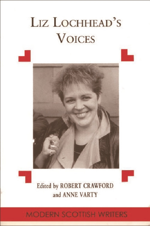 Liz Lochhead's Voices by Robert Crawford, 9780748604470