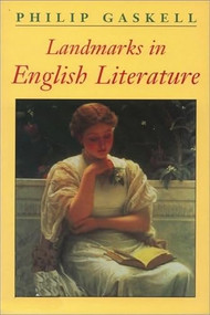 Landmarks in English Literature by Philip Gaskell, 9780748610600