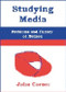 Studying Media (Problems of Theory and Method) by John Corner, 9780748610679