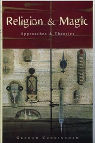 Religion and Magic by Graham Cunningham, 9780748610136