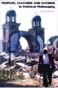 Peoples, Cultures and Nations in Political Philosophy by Paul Gilbert, 9780748610914