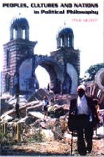 Peoples, Cultures and Nations in Political Philosophy by Paul Gilbert, 9780748610914