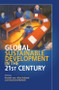 Global Sustainable Development in the Twenty-First Century by Keekok Lee, Alan Holland, Desmond McNeill, 9781853312410