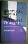 American Social and Political Thought (A Concise Introduction) by Andreas Hess, 9780748612284