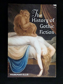 The History of Gothic Fiction by Markman Ellis, 9780748611959
