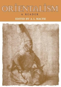 Orientalism (A Reader) by A. L. Macfie, 9780748614417