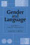 Gender and Language (Towards a Feminist Pragmatics) by Christine Christie, 9780748609352