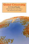 Global Citizenship (A Critical Reader) by Nigel Dower, John Williams, 9780748615476