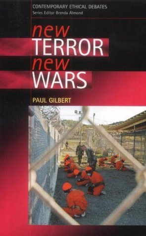 New Terror, New Wars by Paul Gilbert, 9780748616145