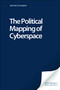 The Political Mapping of Cyberspace by Jeremy Crampton, 9780748614134