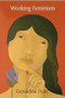 Working Feminism by Geraldine Pratt, 9780748615704