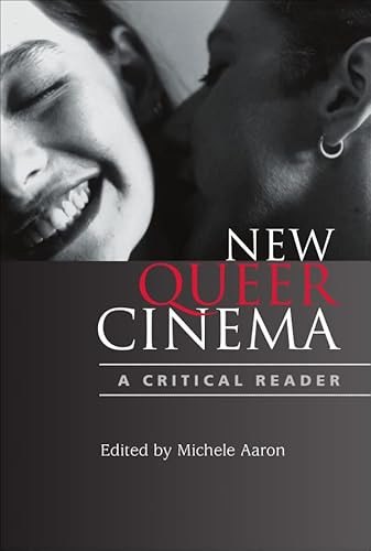 New Queer Cinema (A Critical Reader) by Michele Aaron, 9780748617258