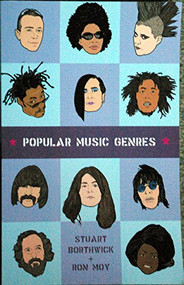 Popular Music Genres (An Introduction) - 9780748617456 by Stuart Borthwick, Ron Moy, 9780748617456