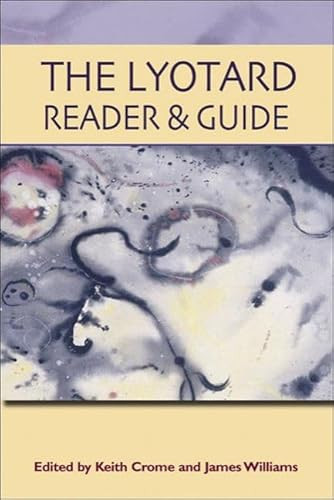 The Lyotard Reader and Guide by Keith Crome, James Williams, 9780748620586