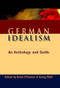 German Idealism (An Anthology and Guide) by Brian O'Connor, Georg Mohr, 9780748615551