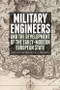 Military Engineers (The Development of the Early Modern European State) by Bruce Lenman, 9781845861209