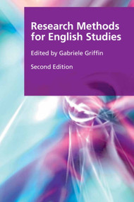 Research Methods for English Studies by Gabriele Griffin, 9780748683437