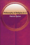 Philosophy of Religion A-Z by Patrick Quinn, 9780748620548