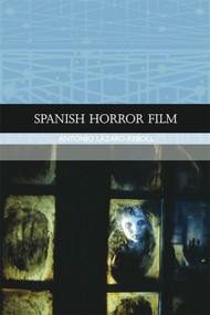 Spanish Horror Film by Antonio Lázaro-Reboll, 9780748636396