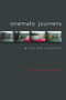 Cinematic Journeys (Film and Movement) - 9780748649389 by Dimitris Eleftheriotis