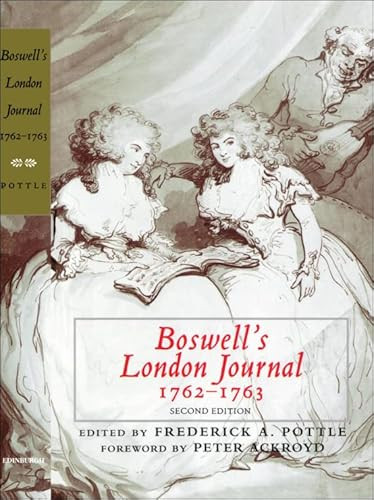 Boswell's London Journal, 1762-1763 by James Boswell, Frederick A. Pottle, Peter Ackroyd, 9780748621460