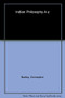 Indian Philosophy A-Z by Christopher Bartley, 9780748620289