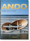 Ando. Complete Works 1975-Today. 40th Ed. (Spanish Edition) by Philip Jodidio, 9783836565875