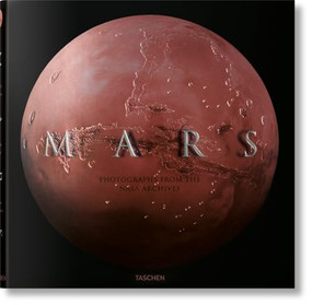 Mars (Photographs from the NASA Archives) (Bi-Lingual Edition) by Emily Lakdawalla, James L. Green, Margaret Weitekamp, Nikki Giovanni, Rob Manning, 9783836586467