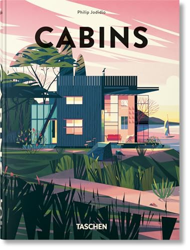 Cabins (45th Ed.) (Bi-Lingual Edition) by Philip Jodidio, Marie-Laure Cruschi, 9783836593755