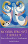 Modern Feminist Thought (From the Second Wave to 'Post-Feminism') by Imelda Whelehan, 9780748606214