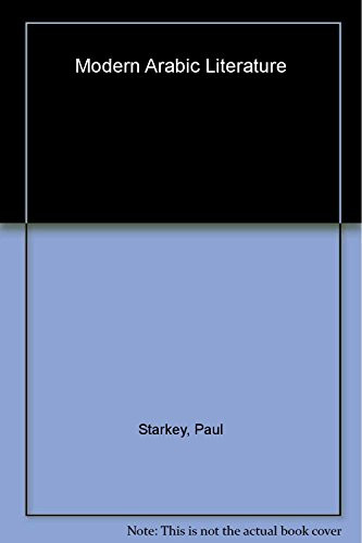 Modern Arabic Literature by Paul Starkey, 9780748612901