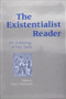 The Existentialist Reader (An Anthology of Key Texts) by Paul MacDonald, 9780748613328