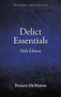 Delict Essentials (5th edition) by Francis McManus, 9781399515122