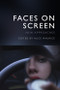 Faces on Screen (New Approaches) - 9781474493796 by Alice Maurice