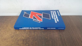 A History of the Scottish Conservative and Unionist Parties by David Torrance, 9781399506434