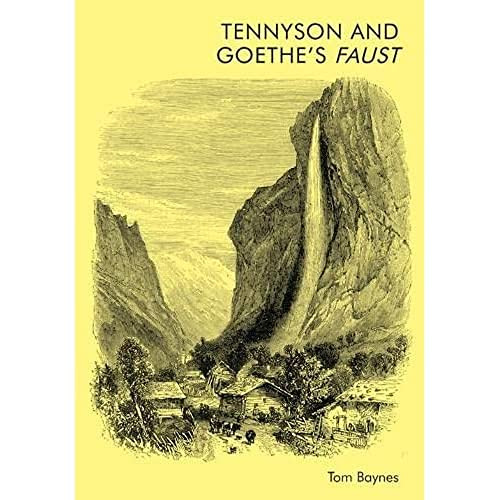 Tennyson and Goethe's Faust - 9781474488532 by Tom Baynes, 9781474488532