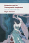 Modernism and the Choreographic Imagination (Salome's Dance after 1890) - 9781474481632 by Megan Girdwood