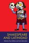 Shakespeare and Latinidad by Trevor Boffone, Carla Della Gatta, 9781474488495